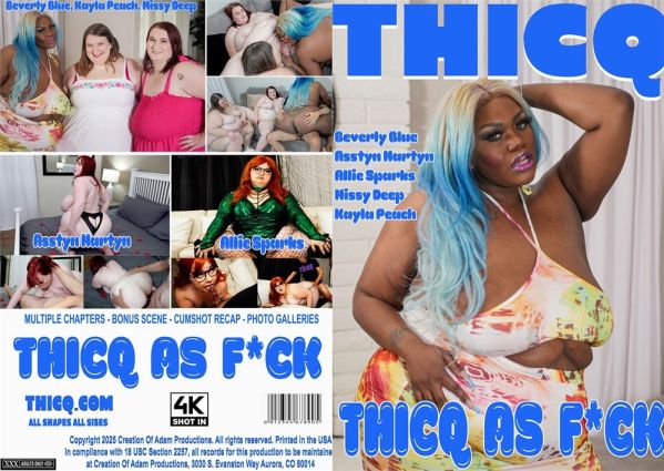 Thicq As Fuck [2025]