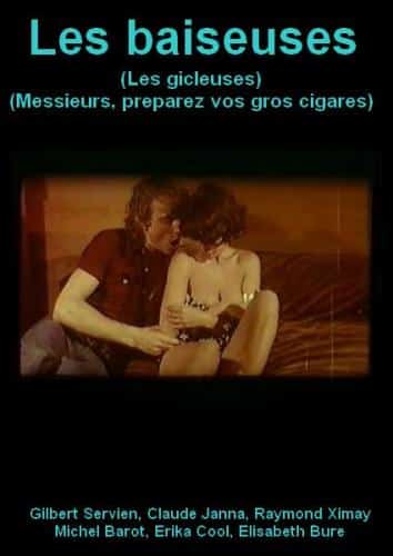 Les Baiseuses / Les Gicleuses / Messieurs, Preparez Vos Gros Cigares [1978/vhsrip]