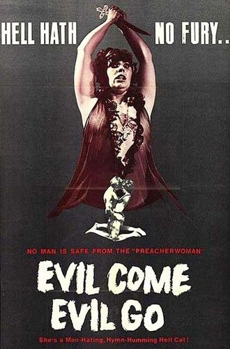 Evil Come Evil Go [fullhd Rip]