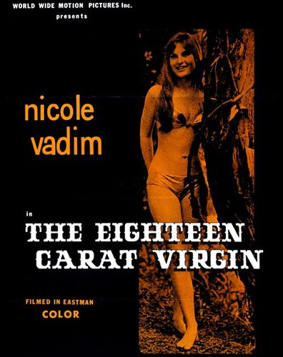 The Eighteen Carat Virgin [better Quality]