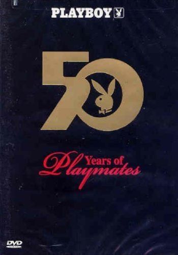 Playboy: 50 Years Of Playmates