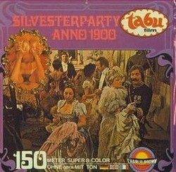 Silvester Party Anno 1900 [1972]