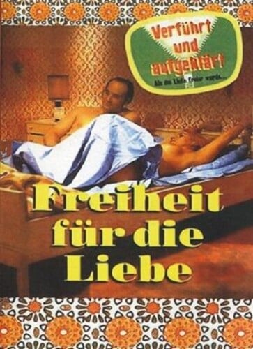 Freiheit Für Die Liebe 1969