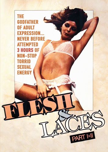 Flesh And Laces Part I