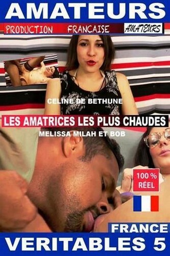 Les Amatrices Les Plus Chaude [2016] Hd