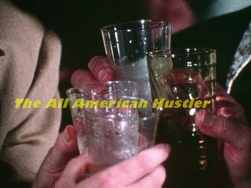 The All American Hustler [1972]