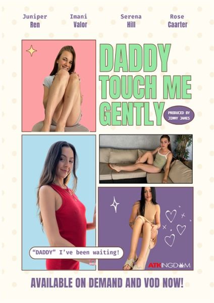 Daddy Touch Me Gently [2025]